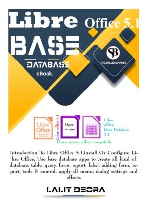 Libre office Base 5 English Book Libre office Base 5 English Book