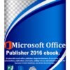 Microsoft office 2016 Publisher english ebook.